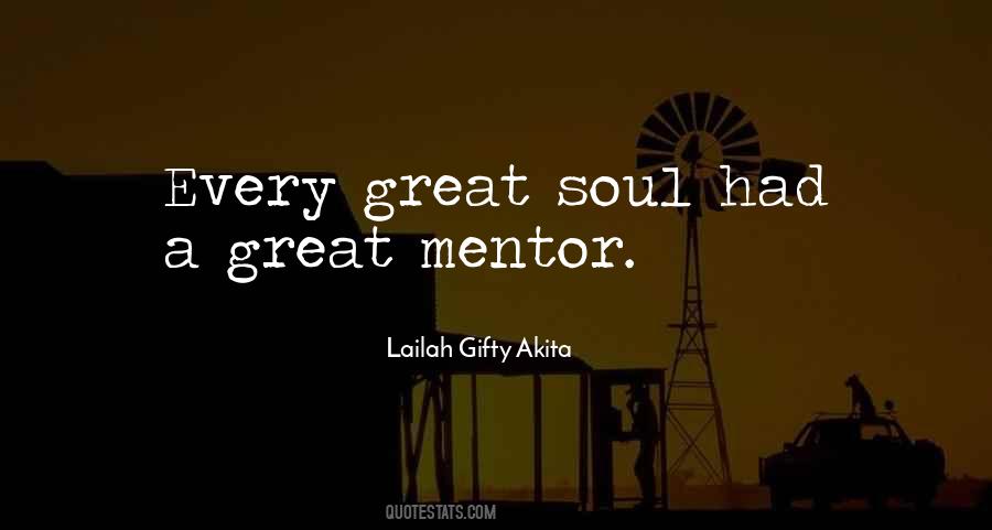 Quotes About Great Mentors #1655498