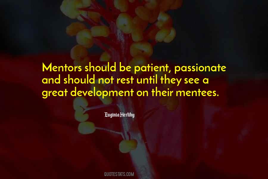 Quotes About Great Mentors #1741489