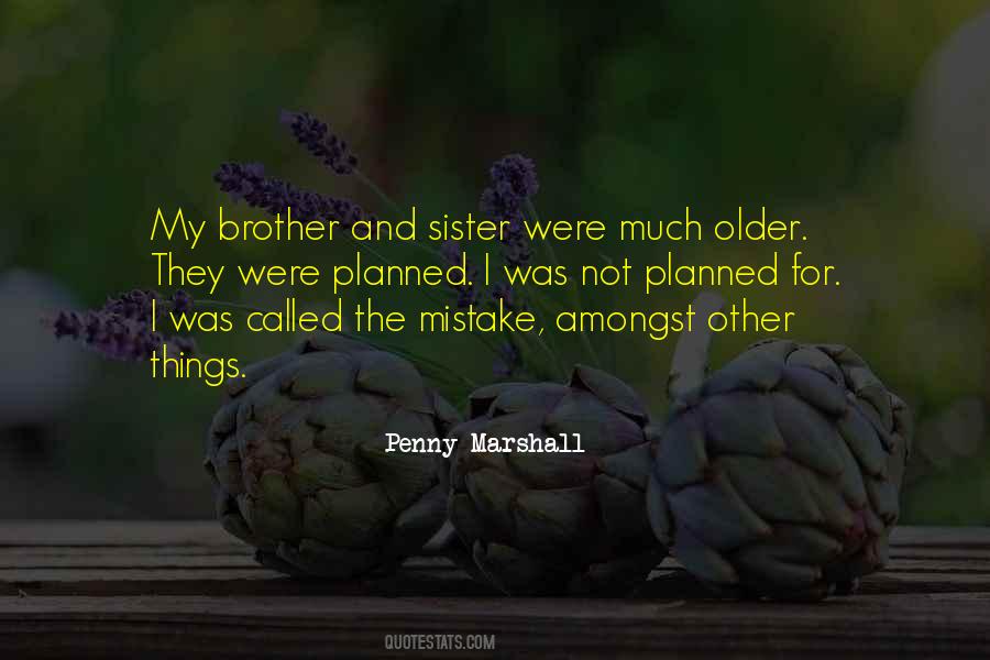 Quotes About Brother And Sister #360458