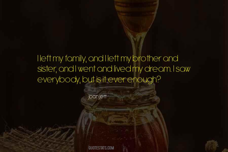 Quotes About Brother And Sister #591362