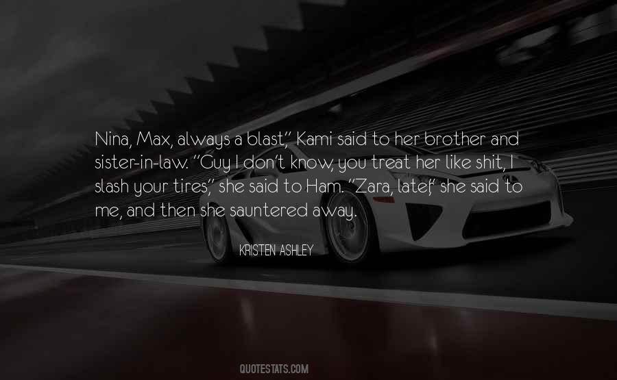 Quotes About Brother And Sister #766957