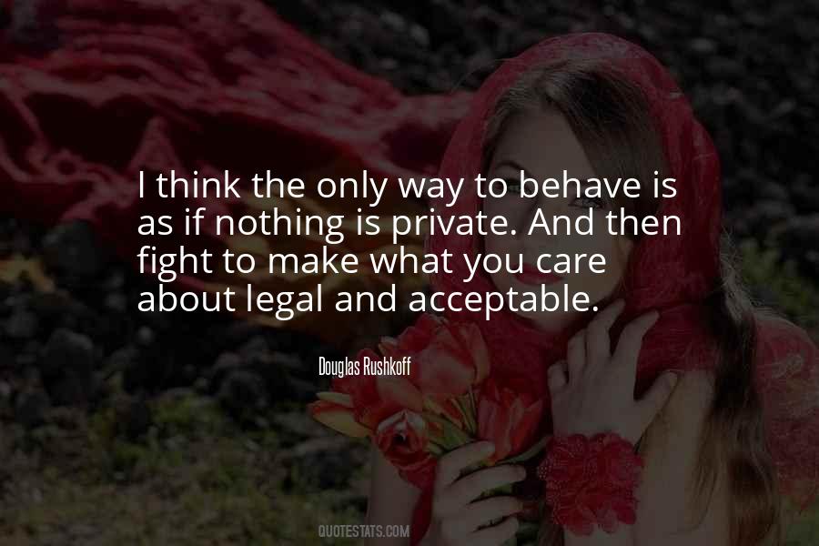 Quotes About Behave #1840204