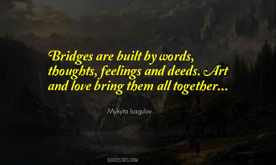 Quotes About Bridges #1237402