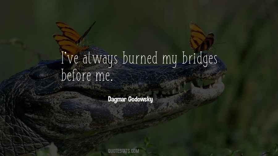 Quotes About Bridges #1298675