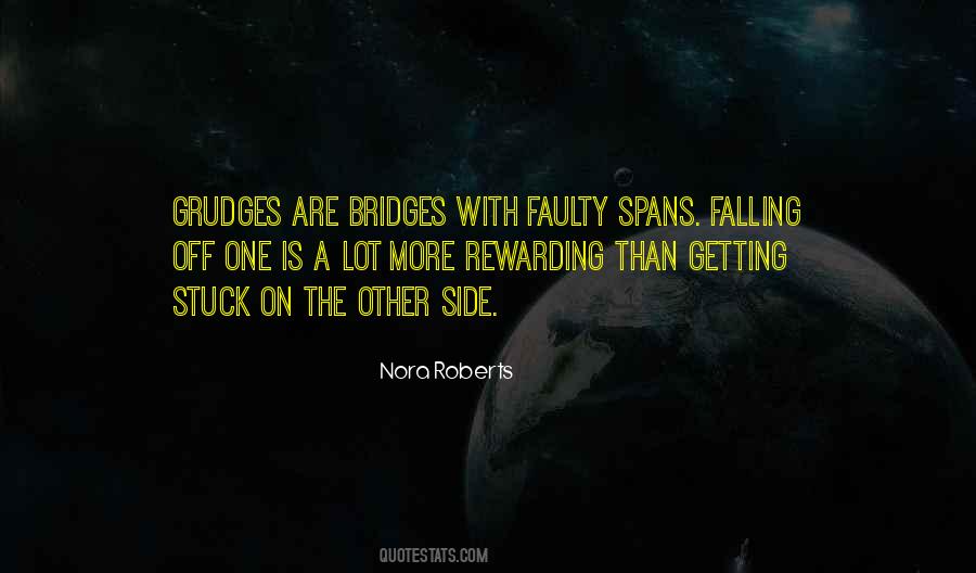 Quotes About Bridges #1384274