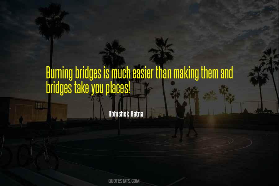 Quotes About Bridges #942482