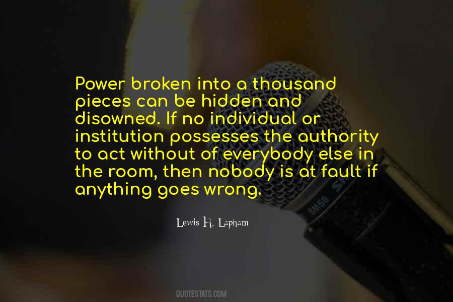 Quotes About Power And Authority #518009