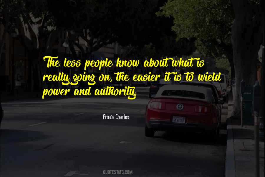 Quotes About Power And Authority #887991