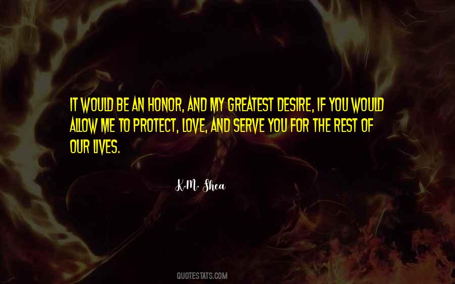 Quotes About Serve And Protect #1142017