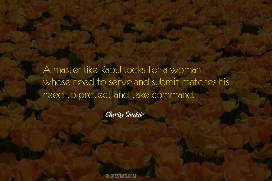 Quotes About Serve And Protect #1674121