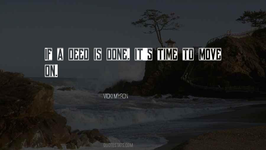 Quotes About Time To Move On #104201