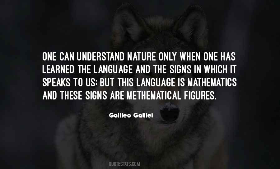 Understand Nature Quotes #1829076