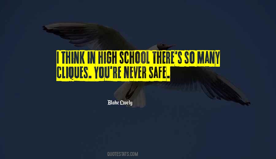 Quotes About A Safe School #603931