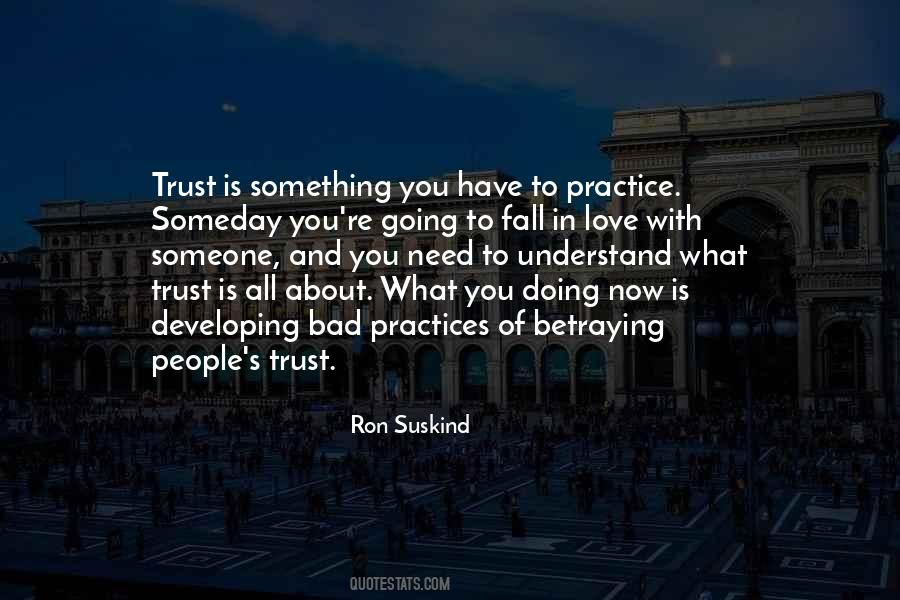 Quotes About Developing Trust #1214168