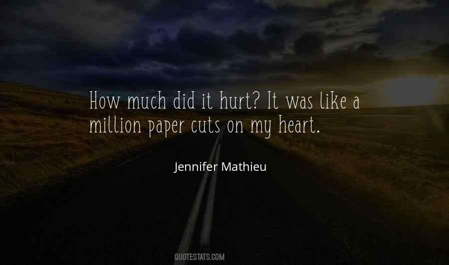 Quotes About Paper Cuts #206669