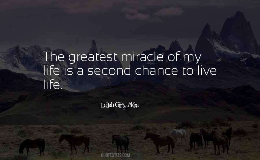 Quotes About Second Chance To Live #399875
