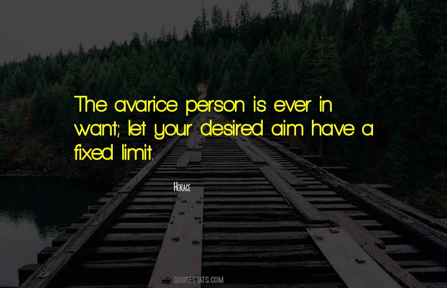 Quotes About Avarice Greed #1376043