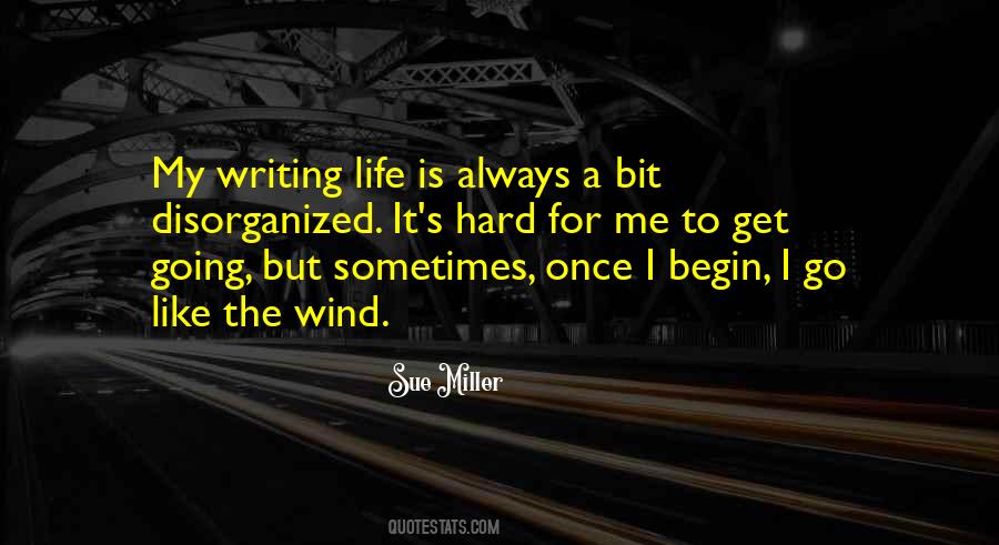 Life Is Like Writing Quotes #1010904
