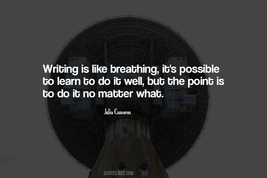 Life Is Like Writing Quotes #170885