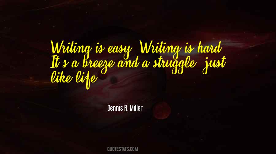 Life Is Like Writing Quotes #796608