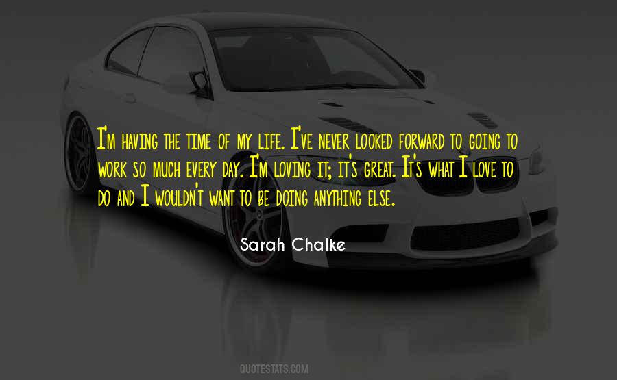 Quotes About Time Of My Life #565742