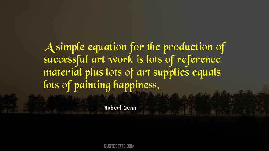 Happiness Work Quotes #100484