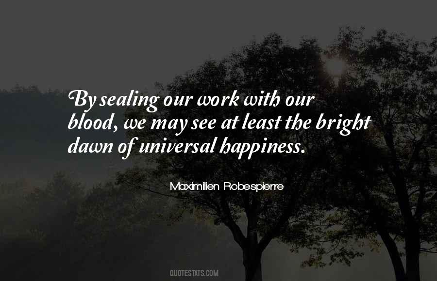 Happiness Work Quotes #29985