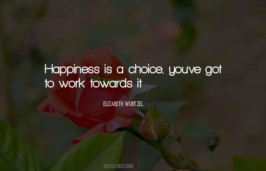 Happiness Work Quotes #59739