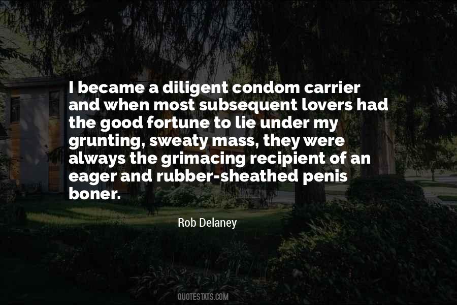 Quotes About Rubber #1035327
