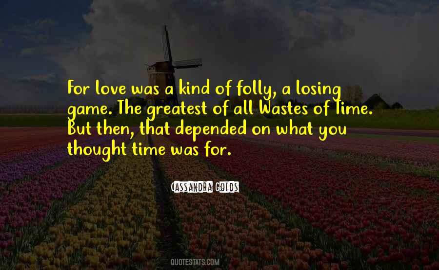 Quotes About Losing Love #408327