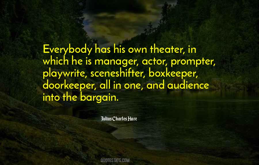 Quotes About Theater Audience #1170450