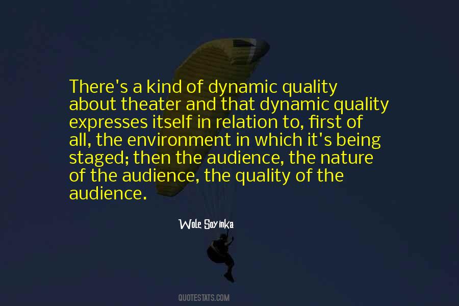 Quotes About Theater Audience #129598