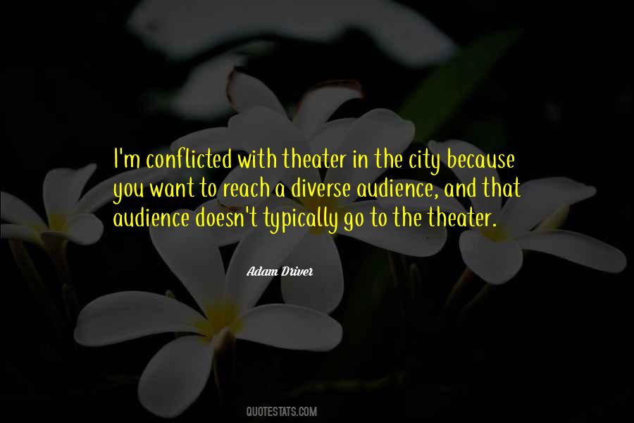 Quotes About Theater Audience #209768