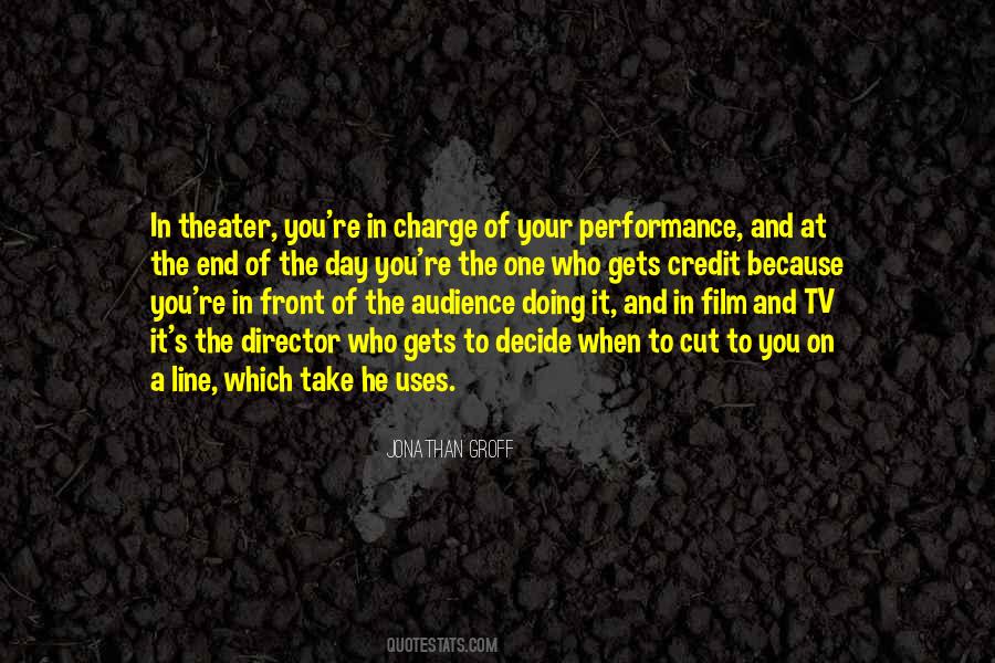 Quotes About Theater Audience #291580
