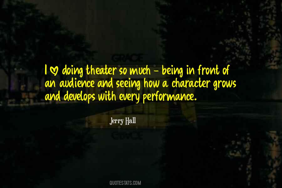 Quotes About Theater Audience #34248