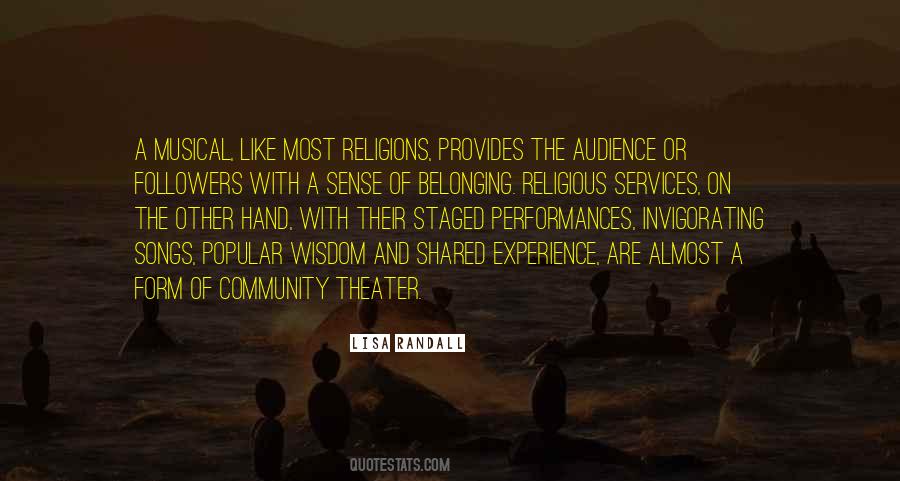 Quotes About Theater Audience #517132