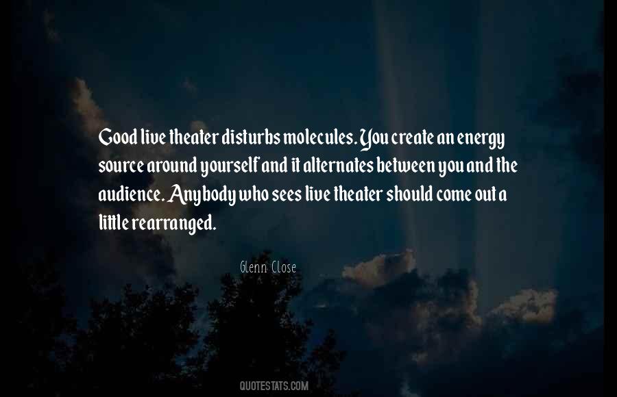 Quotes About Theater Audience #884535