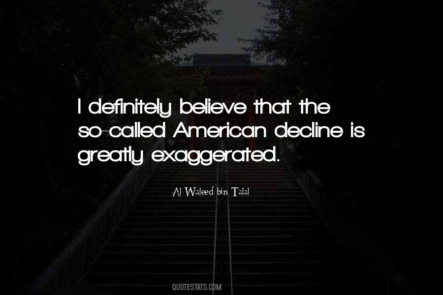 Waleed Bin Quotes #1203591