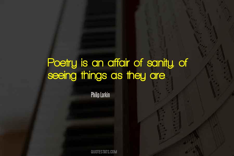 Quotes About Seeing Things As They Are #1011735