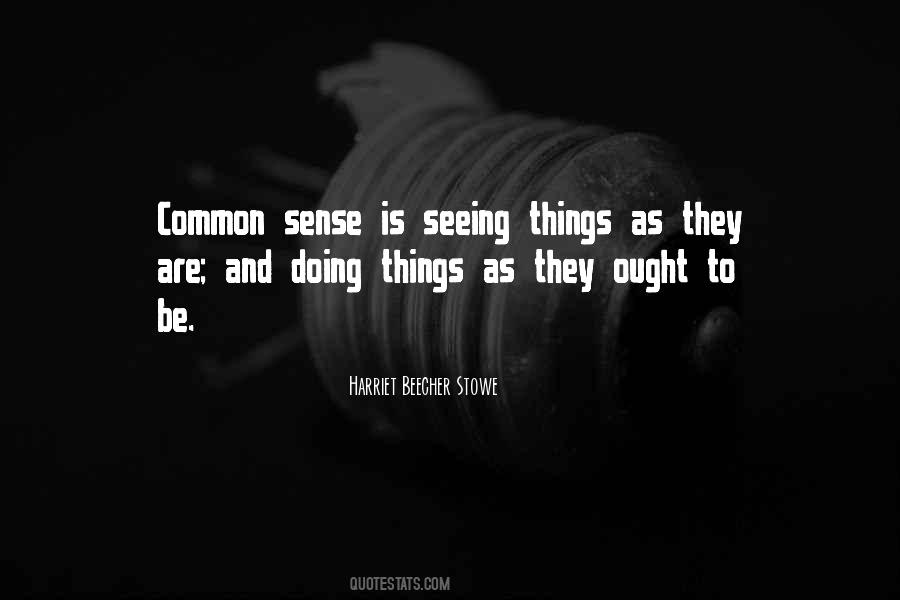 Quotes About Seeing Things As They Are #1450272