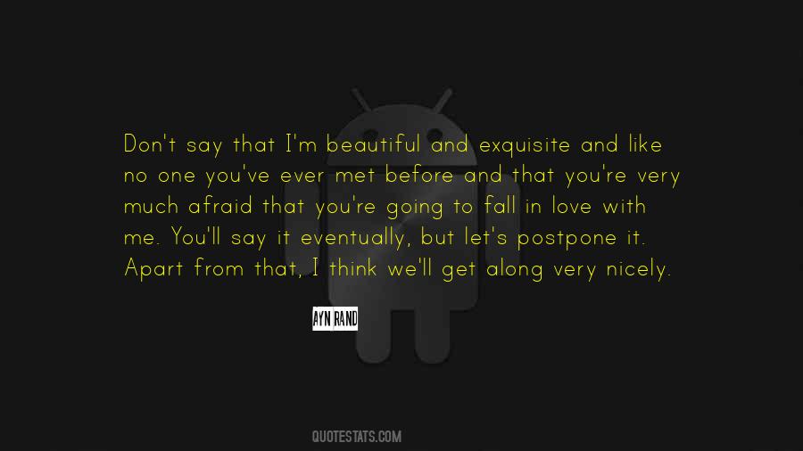 Quotes About Afraid To Fall In Love #1035666