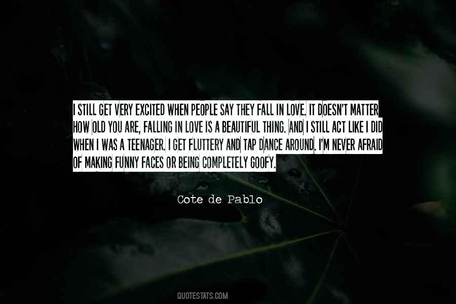 Quotes About Afraid To Fall In Love #1581843