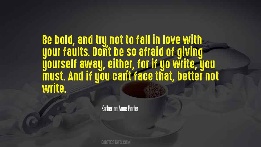 Quotes About Afraid To Fall In Love #769604