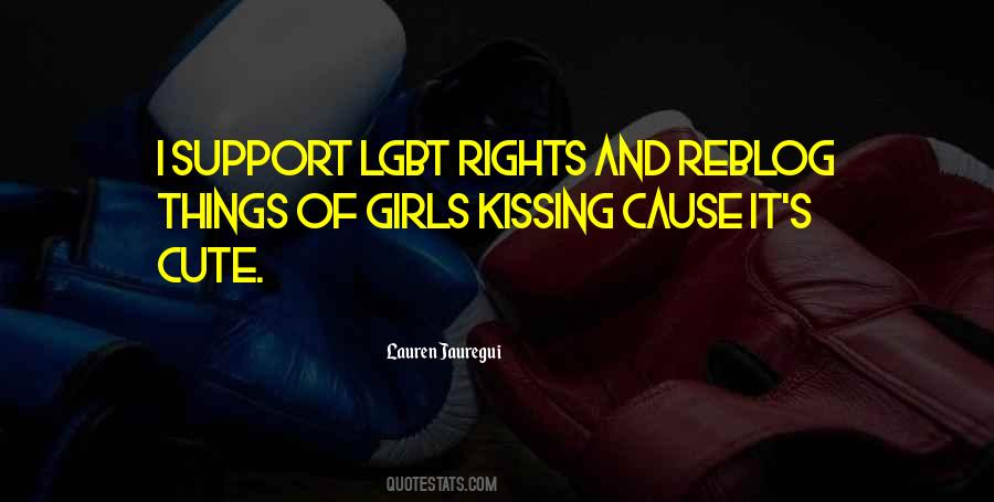 Quotes About Lgbt Rights #1559574