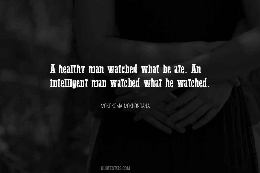 Quotes About An Intelligent Man #829712