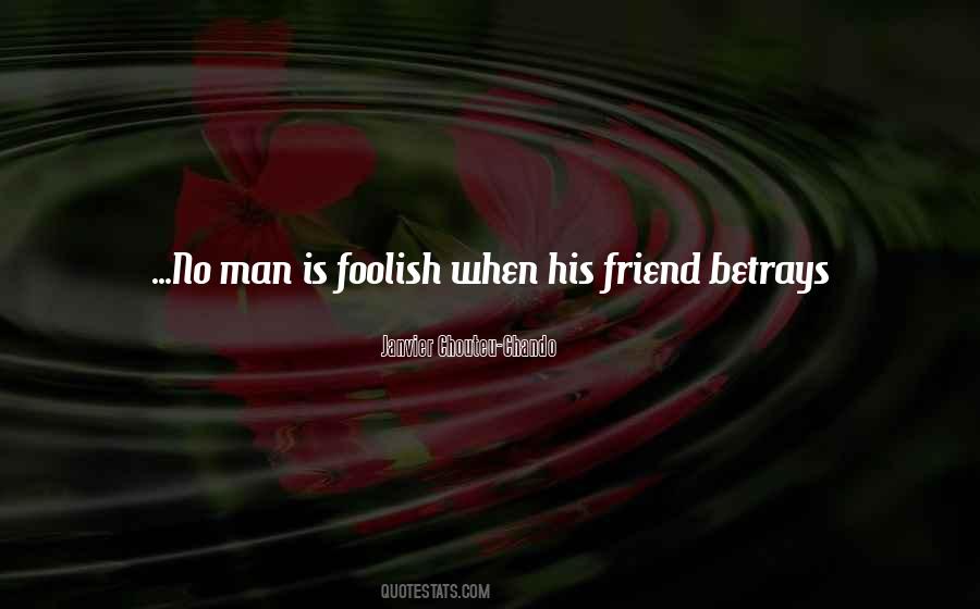 Quotes About Friendship Betrayal #1539573