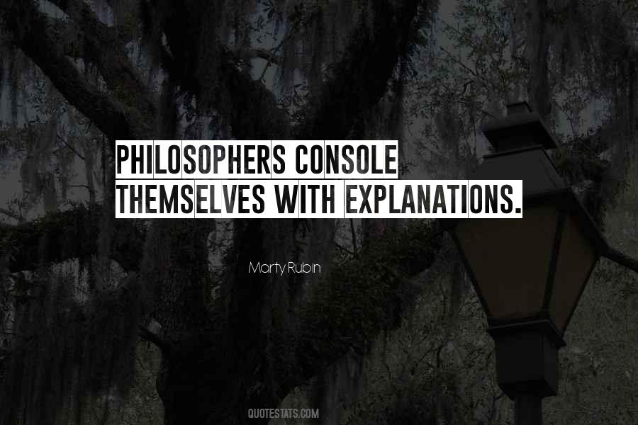 Quotes About Explanations #1364396