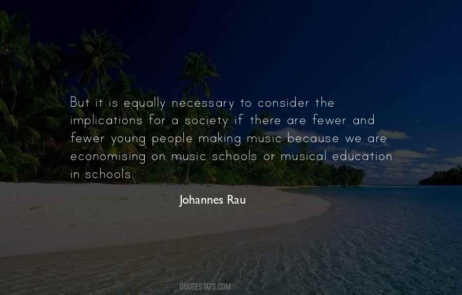 Quotes About Music And Education #1868441