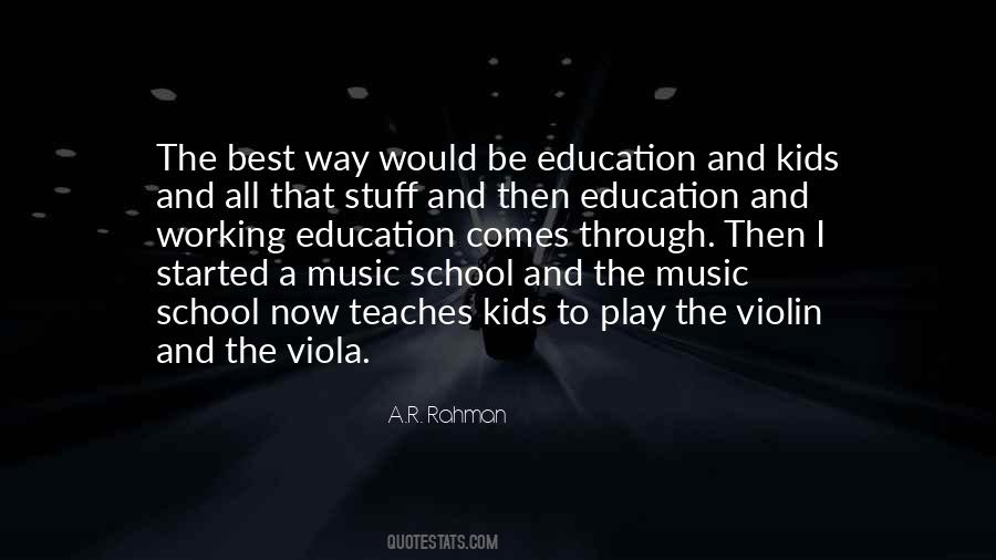 Quotes About Music And Education #799137