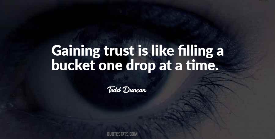 Quotes About Gaining Trust #1599304